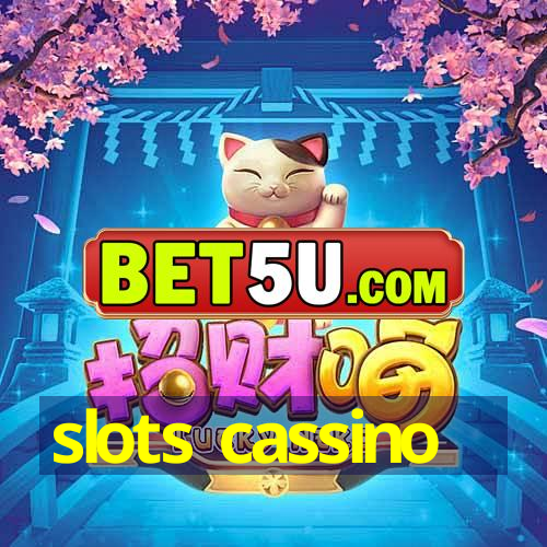 slots cassino